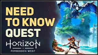 Need To Know Horizon Forbidden West