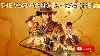 Indiana Jones and the Great Circle: Where does she think she's going?