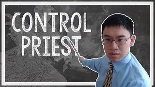 Hearthstone: Trump Deck Teachings - 06 - Control Priest (Priest)