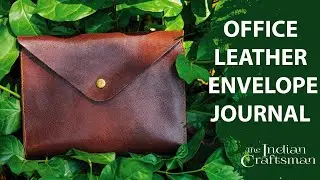 MAKING A HANDMADE ENVELOPE STYLE LEATHER OFFICE JOURNAL - HYPER ASMR- LEATHER CRAFT