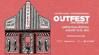 2021 Outfest Los Angeles Festival Trailer