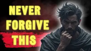 Never Forgive in 10 Situations: Ancient Stoic Wisdom on Protecting Your Dignity | Stoicism