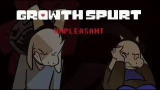 Unpleasant - Growth Spurt AU (Undertale Comic Dub)