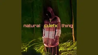 Natural Thing