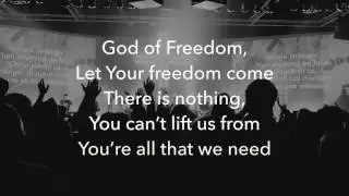 God Of Freedom - Official Lyric Video - Vineyard UK worship from 'I Am Yours' feat. Dave Miller