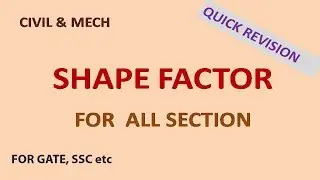 SHAPE FACTOR  FOR ALL SECTION | GATE, SSC  JE, ETC