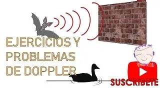 O37 EJERCICIOS Y PROBLEMAS DE DOPPLER