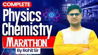 CTET Feb 2026 | 📚 Complete Physics & Chemistry | 🏃&zwj;♂️ Marathon | 👨&zwj;🏫 Rohit Sir | 📌 Kewal Teaching