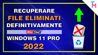 Recuperare i File Eliminati definitivamente da Windows Gratis | Tutorial 2022