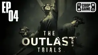 THE OUTLAST TRIALS  (Co-Op) v&eacute;gigj&aacute;tsz&aacute;s 4. r&eacute;sz