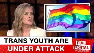 Trans Youth Are Under Attack