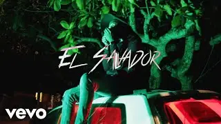 Kendon, Dejuan Records - El Salvador (Official Music Video)