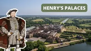 🏰 Royal Castles of Tudor England: The Palaces of Henry VIII 🏰