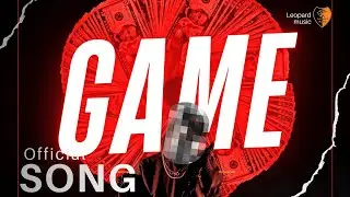 GAME (Official Song) | Varan | Leopard Music | Punjabi Hip Hop