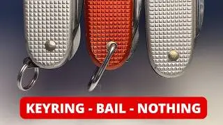 Victorinox Keyring vs Bail vs Nothing | Swiss Army Knife Comparison