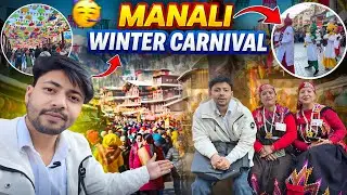 Manali Ka Amazing Winter Carnival😍 || Sanjay Chauhan