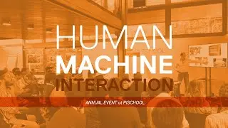 Human-Machine Interaction | Annual Event at Pi School
