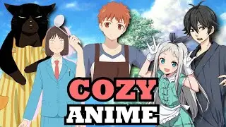 the best cozy feel-good anime to binge