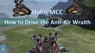 Halo MCC: How to Drive an Anti-Air Wraith