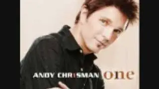 Believe - Andy Chrisman + Lyrics