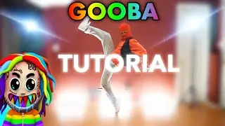 HOW TO DANCE 6IX9INE- GOOBA (Official Music Video) (TUTORIAL)