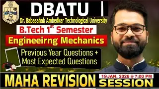 DBATU | B.Tech 1st Sem | Engineering Mechanics| Previous Year Questions + MCQ| MAHA REVISION SESSION