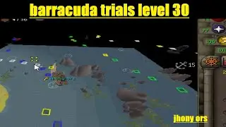 OSRS Barracuda Trials Guide level 30