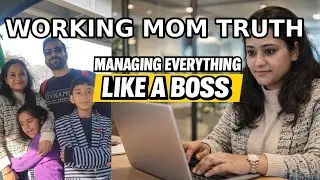 REAL WORK-LIFE BALANCE TIPS For working mothers