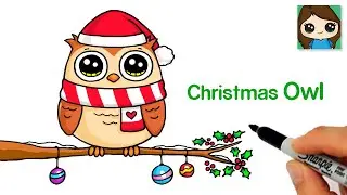 How to Draw a Christmas Owl 🎄Cute Winter Art