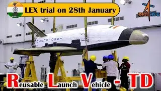 ISRO Reusable Launch Vehicle &ndash; Technology Demonstrator (RLV-TD) | LEX trial on 28th January #isro
