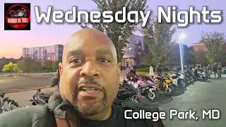 🔥 Wednesday Night Motorcycle Meet-Up & Ride | MightyHip_Moto Event | DMV BikeLife Represented!!