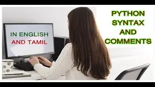 Python Syntax and Comments in Tamil and English