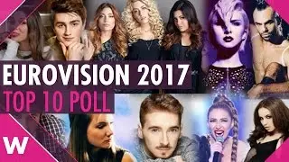 Eurovision 2017: Top 10 so far | wiwibloggs