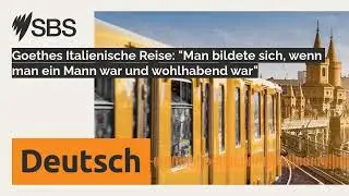 Goethes Italienische Reise: 