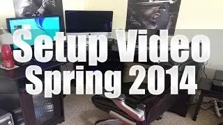 Setup Video - Spring 2014