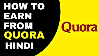 How to earn from quora hindi | how to earn from quora parner program hindi | quora se kaise kamaye