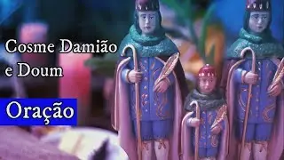 🍭Cosme Damião e Doum 👉forte oração