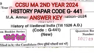 CCSU MA 2ND YEAR 2024 HISTORY PAPER CODE (G-441) ANSWER KEY #CCSU #history