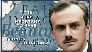 Paul Dirac: 10 Quotes from the Interesting Mind