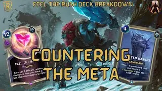 Countering The Meta w/ Trundle Tryndamere Feel The Rush | Deck Gameplay | Legends of Runeterra