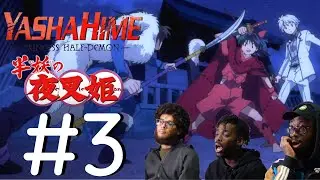 Yashahime: Princess Half Demon Episode 3 REACTION 