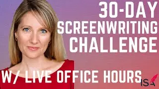 Message from Molly: the 30-Day Screenwriting Challenge with Live Office Hours!