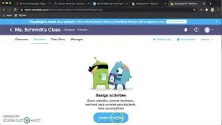 How to use Class Dojo-- Creating an assignment