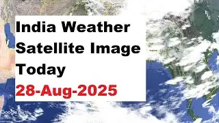 India Weather Satellite Image Today 28-Aug-2025 | Weather India #imd