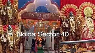 श्री शक्ति धाम मंदिर Noida sector 40 || mata ka mandir noida || Info bharat Vlogs Mandir visit #7