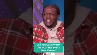 Can You Guess Which One of Us Has Been a Serial Cheater?