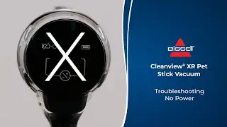 Troubleshooting No Power | Cleanview&reg; XR Pet Stick Vacuum