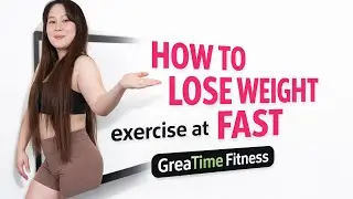 Workout for Weight Loss     GreaTime Fitness