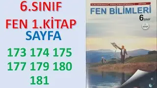 6 SINIF FEN BİLİMLERİ DERS KİTABI 1.kitap SAYFA 173 174 175 177 179 180 181 meb