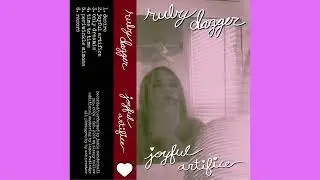 Ruby Dagger - Joyful Artifice - Full EP